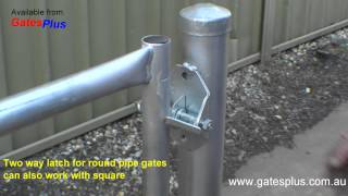 Gate Latch 2 way for round pipe and square [upl. by Hallerson]