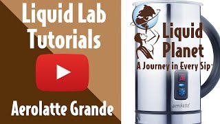 Liquid Lab  Aerolatte Grande Milk Frother [upl. by Cleve242]