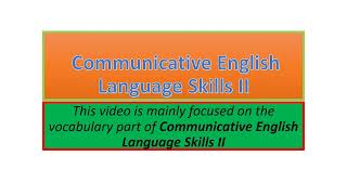 Communicative English Language Skills II vocabulary part one [upl. by Agn380]